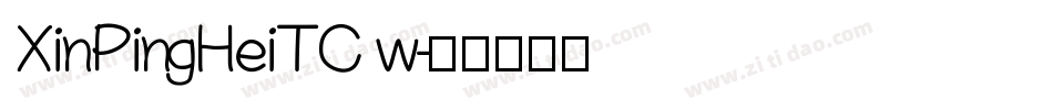 XinPingHeiTC w字体转换